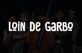 Loin de Garbo – Festival Avignon OFF