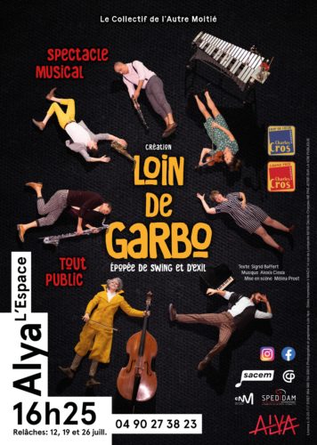 Loin de Garbo - Affiche Avignon